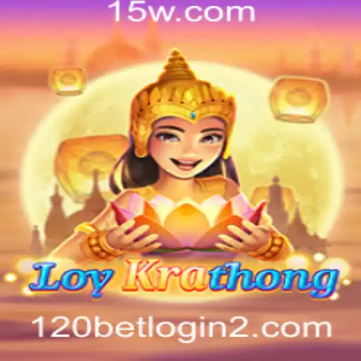 120bet.com login | A Fascinante Experiência do Jogo LoyKrathong