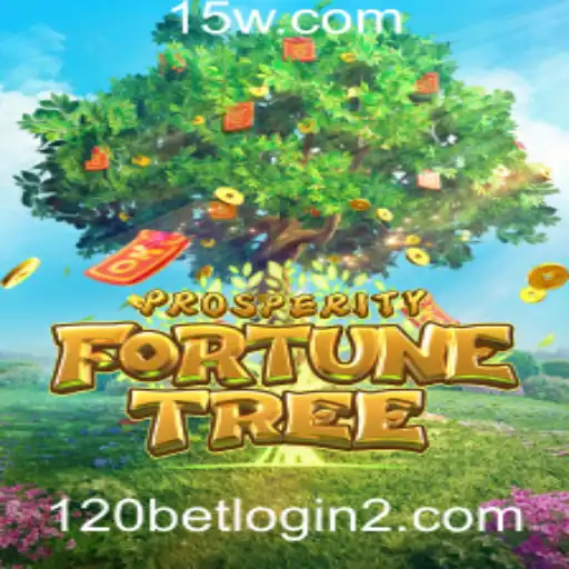 120bet.com login | Descubra o Fascinante Mundo de ProsperityFortuneTree