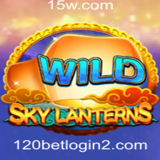 120bet.com login | Explorando o Universo de SkyLanterns: Um Mergulho no Jogo e nas Estratégias do 120bet.com