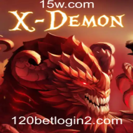 120bet.com login | Descubra o Mundo Fascinante de XDemon: Um Guia Completo